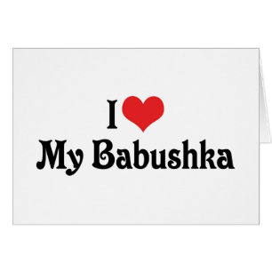 I Liebe My Babushka