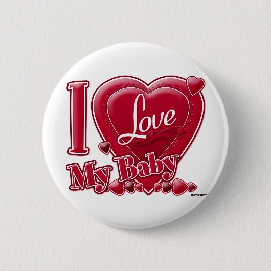 I Liebe My Baby red - heart Button (Vorderseite)