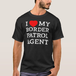 I Liebe My Border Patrol Agent Herzfreund T-Shirt