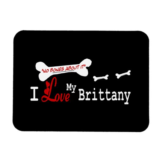 I Liebe My Brittany Spaniel Magnet (Horizontal)