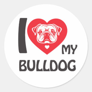 I Liebe My Bulldog - Funny & Niedlich Hund Lover G Runder Aufkleber