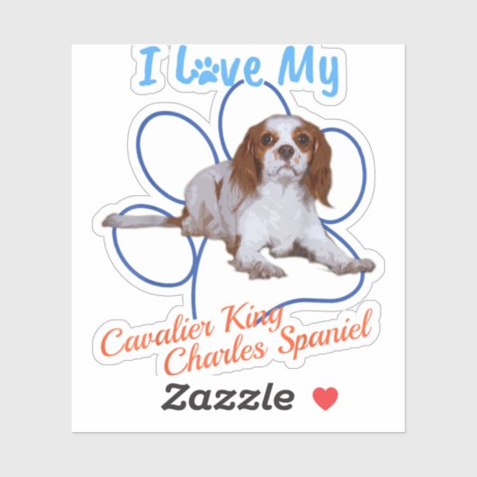 I Liebe My Cavalier King Charles Spaniel Dog Lover Aufkleber (Blatt)