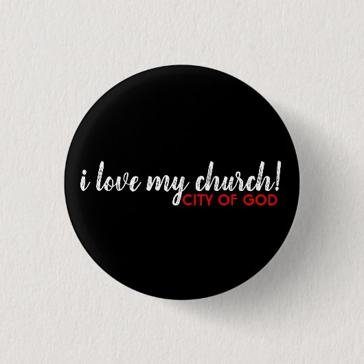 I Liebe my Church Button (Vorderseite)