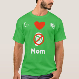 I Liebe My Deaf Mama ASL Signing Support Deaf 5 T-Shirt