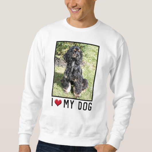 I Liebe My Dog (Cocker Spanisch) Foto Sweatshirt (Vorderseite)