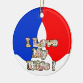 "I Liebe My Ehefrau" Art Print Keramik Ornament (Links)