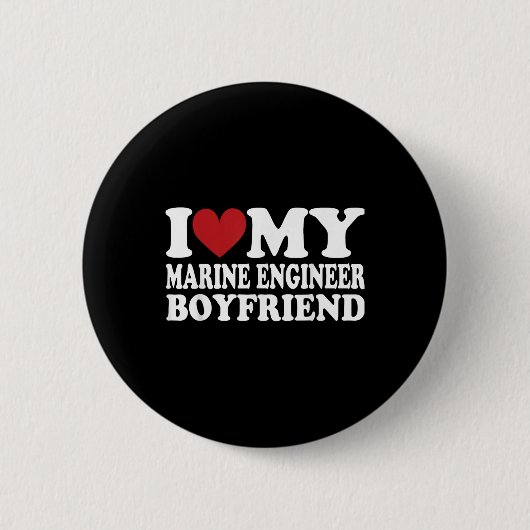 I Liebe My Engineer Boyfriend Funny Girlfriend Val Button (Vorderseite)