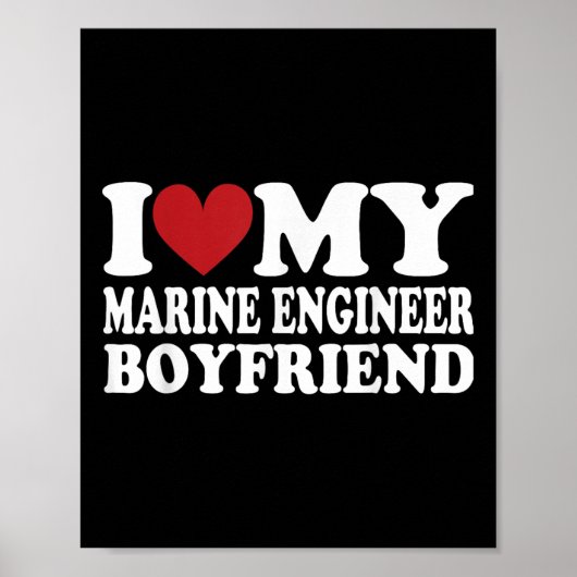 I Liebe My Engineer Boyfriend Funny Girlfriend Val Poster (Vorne)