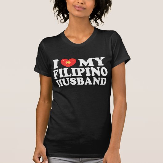 I Liebe My Filipino Husband T-Shirt (Vorderseite)