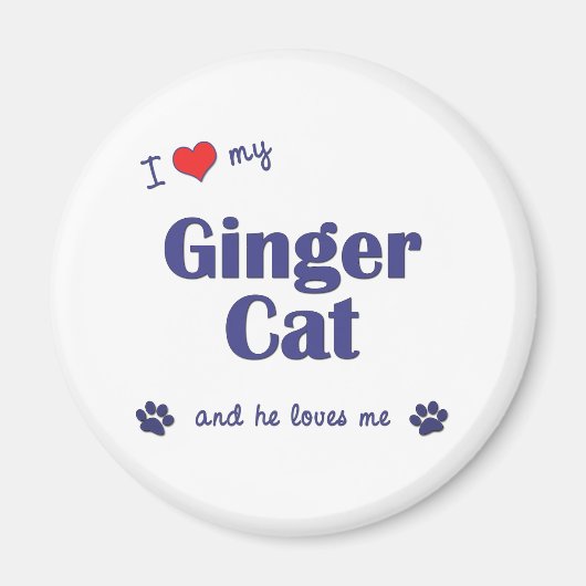 I Liebe My Ginger Cat (Männerkatze) Magnet (Vorne)