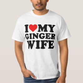 I Liebe My Ginger Ehefrau T-Shirt