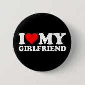 I Liebe My Girlfriend 1BK1 Button (Vorderseite)