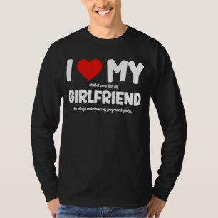 I Liebe My Girlfriend AI Chatbot Artificial Intell T-Shirt