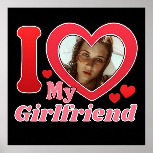 I Liebe My Girlfriend Ehefrau Ehemann Foto Poster (Vorne)