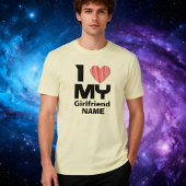 I Liebe My Girlfriend Heart Individuelle Name T - T-Shirt