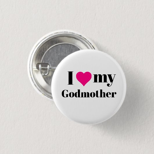 I Liebe My Godmutter Pinback Button (Vorne & Hinten)