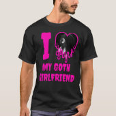 I Liebe My Goth Girlfriend Pink Tropfen Foto T-Shirt (Vorderseite)