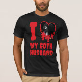 I Liebe My Goth Husband Red Blood Heart Foto T-Shirt (Vorderseite)