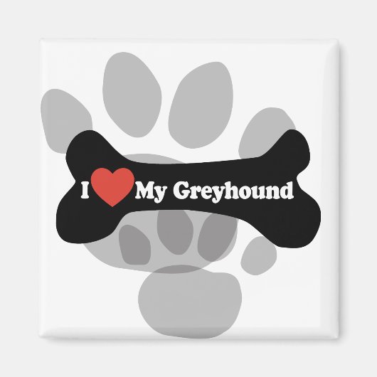I Liebe My Greyhound - Dog Bone Magnet (Vorne)