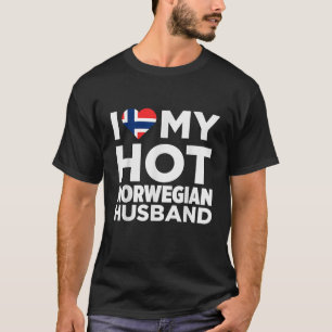 I Liebe My Hot Norwegisch Husband Norwegen Native T-Shirt