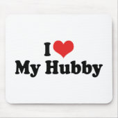 I Liebe My Hubby Mousepad (Vorne)