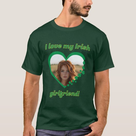 I Liebe My Irish Girlfriend St Patrick's Kleeblatt T-Shirt (Vorderseite)