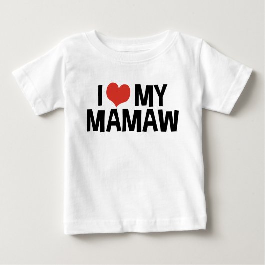 I Liebe My Mamaw Baby T-shirt (Vorderseite)