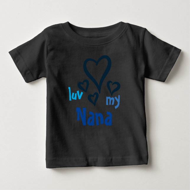 I Liebe My Nana Baby T - Shirt (Vorderseite)