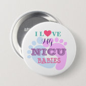 I Liebe My NICU Babys Button (Vorne & Hinten)