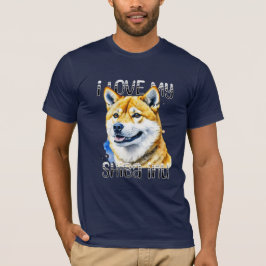 I Liebe My Shiba Inu | Hundebesitzer T-Shirt