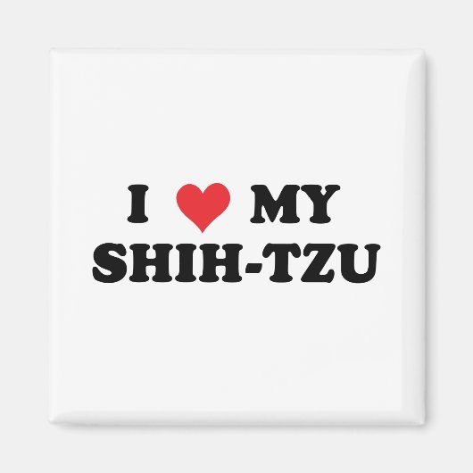 I Liebe My Shih Tzu Magnet (Vorne)