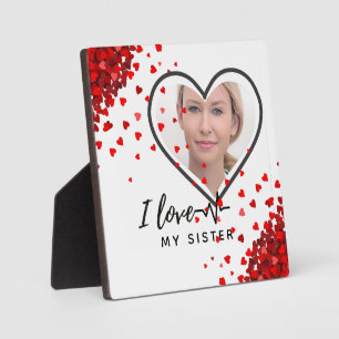 I Liebe My SISTER - Bestes Personalisiertes Gesche Fotoplatte