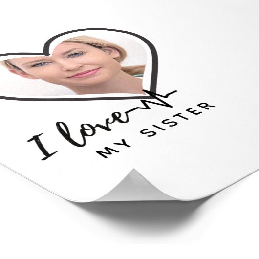 I Liebe My SISTER - Bestes Personalisiertes Gesche Poster (Ecke)