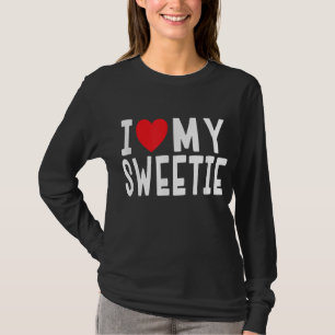 I Liebe My Sweetie - Relationship Celebration Gift T-Shirt
