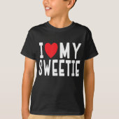 I Liebe My Sweetie - Relationship Celebration Gift T-Shirt (Vorderseite)