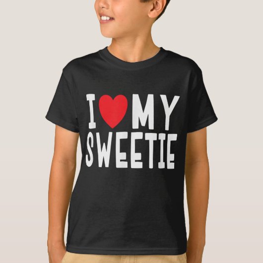 I Liebe My Sweetie - Relationship Celebration Gift T-Shirt (Vorderseite)