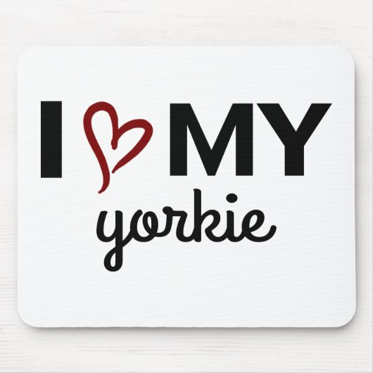 I Liebe My Yorkie Mousepad (Vorne)