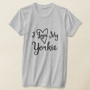 I Liebe My Yorkie T-Shirt