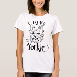 I Liebe My Yorkie T-Shirt