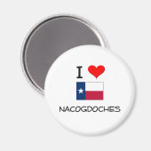 I Liebe Nacogdoches Texas Magnet (Vorderseite/Rückseite)