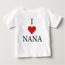 I LIEBE NANA Baby T - Shirt 