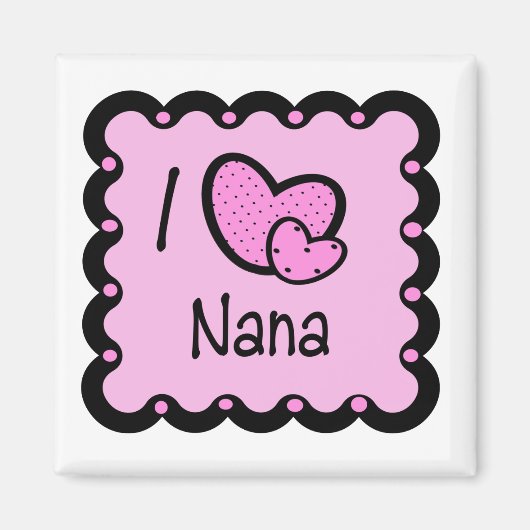 I Liebe Nana Niedlich T - Shirt Magnet (Vorne)