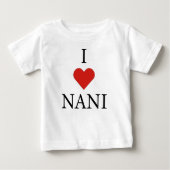 I LIEBE NANI Baby T - Shirt (Vorderseite)