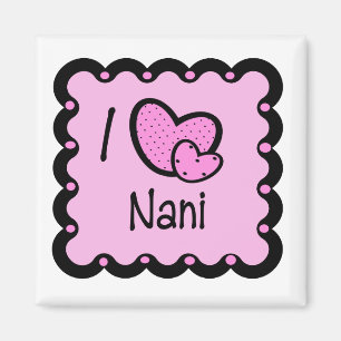 I Liebe Nani niedlicher T - Shirt Magnet