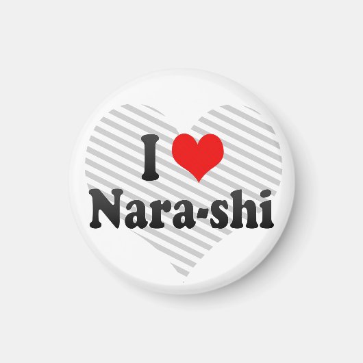 I Liebe Nara-shi, Japan Magnet (Vorne)