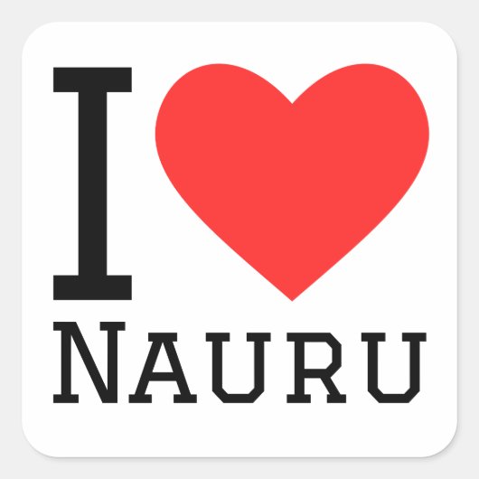 I Liebe Nauru Quadratischer Aufkleber (Vorderseite)