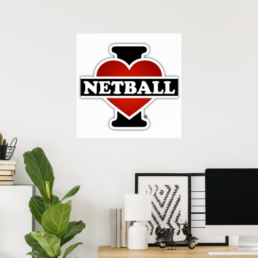 I Liebe Netball Poster (Heimbüro)