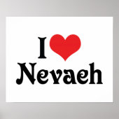 I Liebe Nevaeh Poster (Vorne)