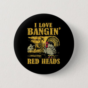 I Liebe Ngin' Rote Köpfe Sonne Türkei Jagd 2 Button