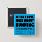 I Liebe nicht läuft Funny Button Abzeichen Button (Vorne & Hinten)